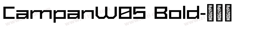 CampanW05 Bold字体转换